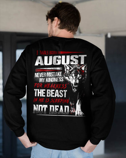 I Was Born In August Never Mistake My Kindness For Weakness - T-Shirt For Man - DOAN08 (SKU08-64-08)
