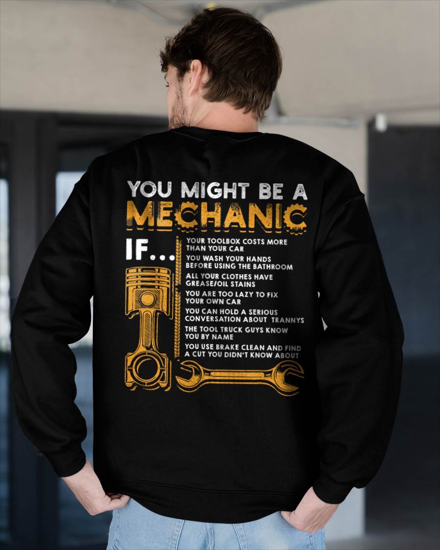You Might Be A Mechanic - Gift For Mechanic - DOAN (SKUM08-D08)