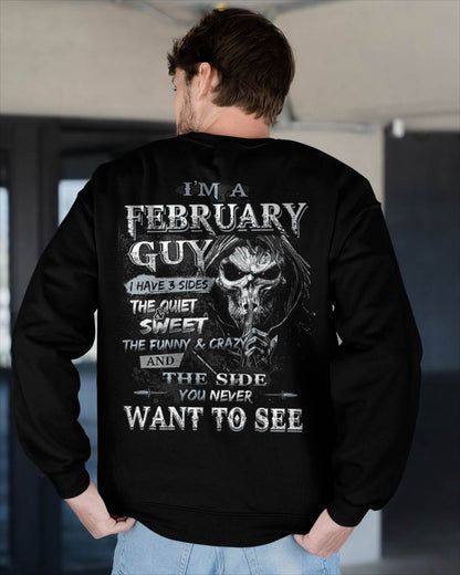 I'm A February Guy I Have 3 Sides - T-Shirt For Man - DOAN02 (SKU07-60-02)