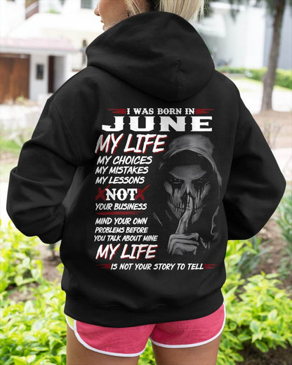 I Was Born In June My Life - T Shirt For Woman - DOAN06 (SKU08-36-06)