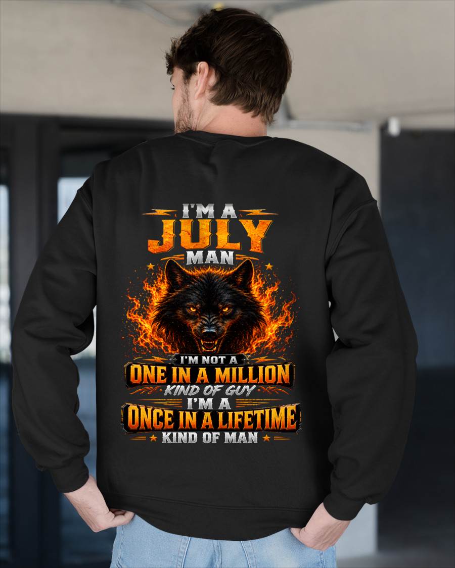 JULY – "I AM A ONCE IN A LIFETIME KIND OF MAN" – T-SHIRT FOR MEN – TIEN07 (SKU2607-328-07)