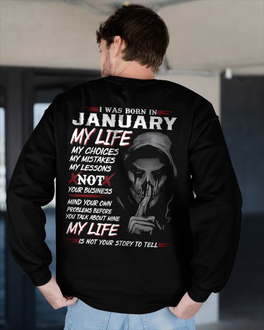 I WAS BORN IN JANUARY - T-SHIRT FOR MAN - DOAN01 (SKU08-36-01)