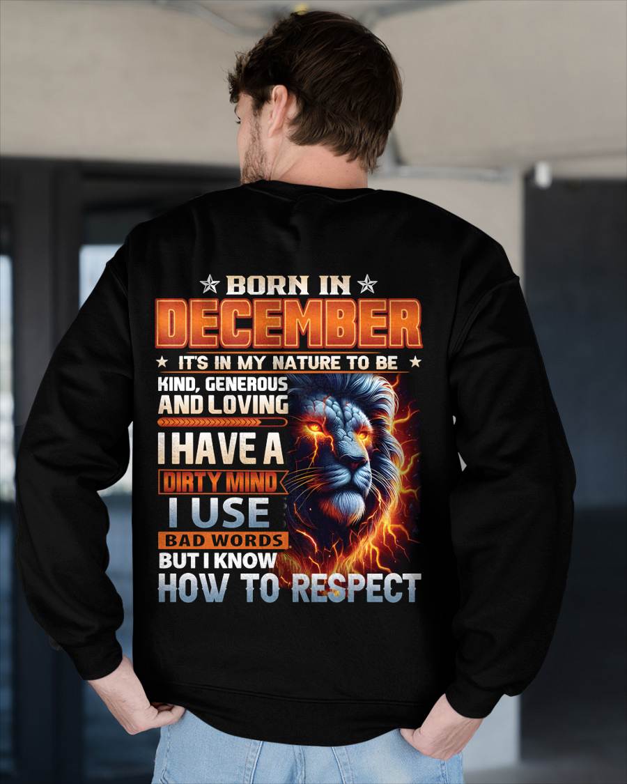 DECEMBER - DIRTY MIND BUT KNOWS RESPECT - BIRTHDAY T-SHIRT FOR MEN - tien12 (SKU08-84-12)