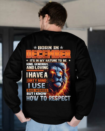 DECEMBER - DIRTY MIND BUT KNOWS RESPECT - BIRTHDAY T-SHIRT FOR MEN - tien12 (SKU08-84-12)