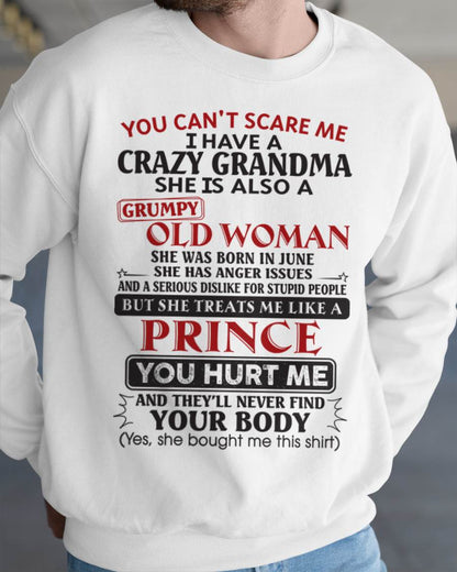 June – You Can’t Scare Me I Have A Crazy Grandma – Gift For Grandson And Granddaughter From Grandma – DOAN06 (SKU11-41-06)