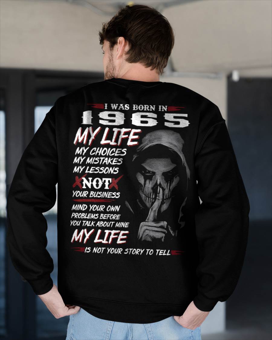 I WAS BORN IN 1965 - T-SHIRT FOR MAN - DOAN1965 (SKU07-1965)