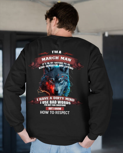 MARCH - KNOW HOW TO RESPECT - BIRTHDAY T-SHIRT FOR MEN - TIEN03 / male (SKU12-162-03)