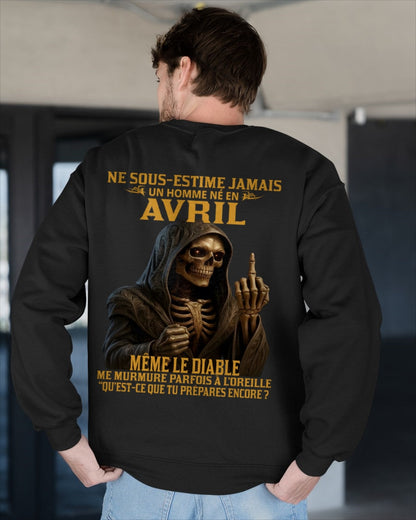 NE SOUS-ESTIME JAMAIS UN HOMME NÉ EN AVRIL Fr04 TIEN04 male (SKU12-305-04)