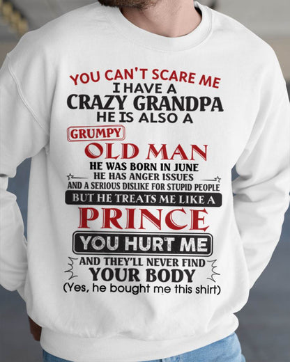 June – You Can’t Scare Me I Have A Crazy Grandpa – Gift For Grandson And Granddaughter From Grandpa – DOAN06 (SKU10-186-06)