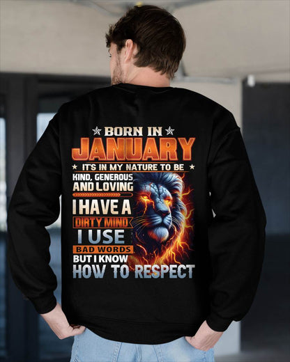 JANUARY - DIRTY MIND BUT KNOWS RESPECT - BIRTHDAY T-SHIRT FOR MEN - tien01 (SKU08-84-01)