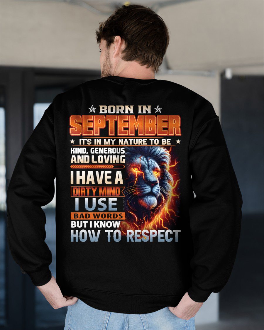 SEPTEMBER - DIRTY MIND BUT KNOWS RESPECT - BIRTHDAY T-SHIRT FOR MEN - tien09 (SKU08-84-09)