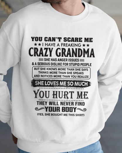 You Can’t Scare Me I Have A Freaking Crazy Grandma - Gift For Grandson And Granddaughter From Grandma - DOAN00 (SKU10-56-00)
