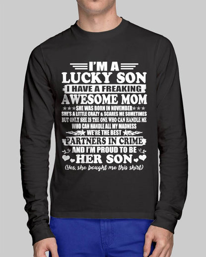 November – I’m A Lucky Son I Have A Freaking Awesome Mom – Gift For Son From Mom – DOAN11 (SKU12-204-11)