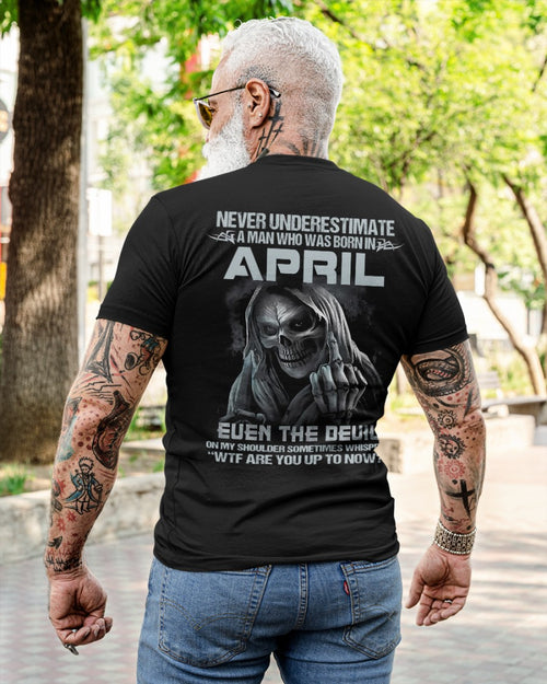 APRIL - NEVER UNDERESTIUNDER A MAN - T-SHIRT FOR MAN - TIEN04 (SKU08-05-04)