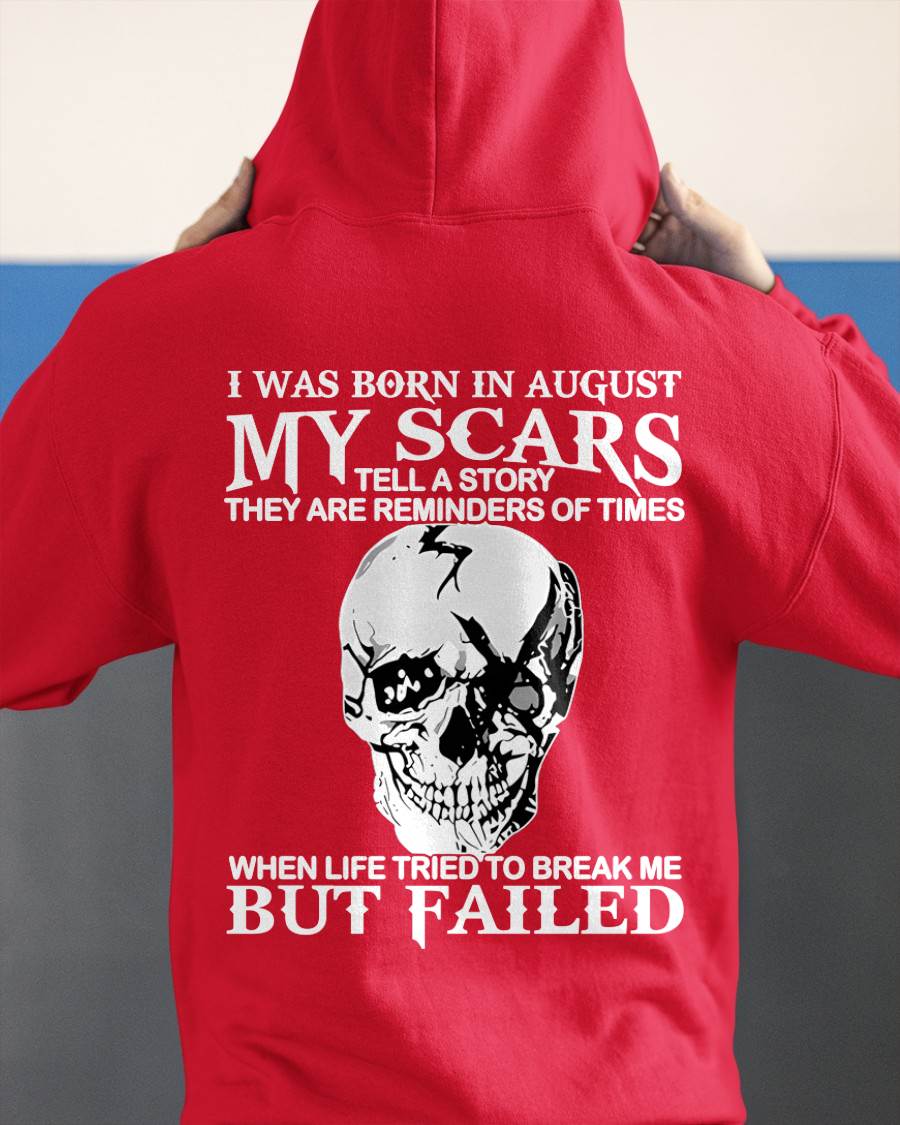 My Scars Tell A Story – T-Shirt For Man – DOAN08 (SKU10-27-08)