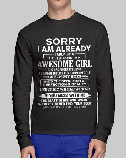 Sorry I Am Already Taken By A Freaking Awesome Girl – Gift For Your Boyfriend, Husband From Wife – DOAN00 (SKU10-170-00)