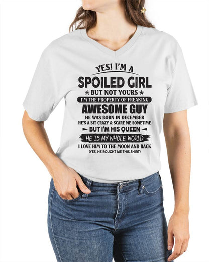 December - Yes! I'm A Spoiled Girl But Not Yours I'm The Property Of Freaking Awesome Guy - Gift For Your Girlfriend, Wife From Husband - DOAN12 (SKU07-177-12)