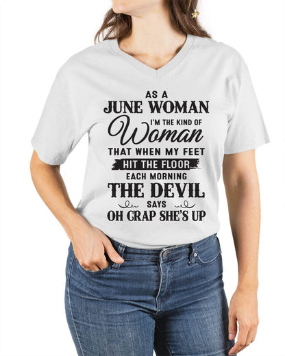 AS A JUNE WOMAN – T-SHIRT FOR WOMAN – DOAN06 (SKU26T-01-36-06)