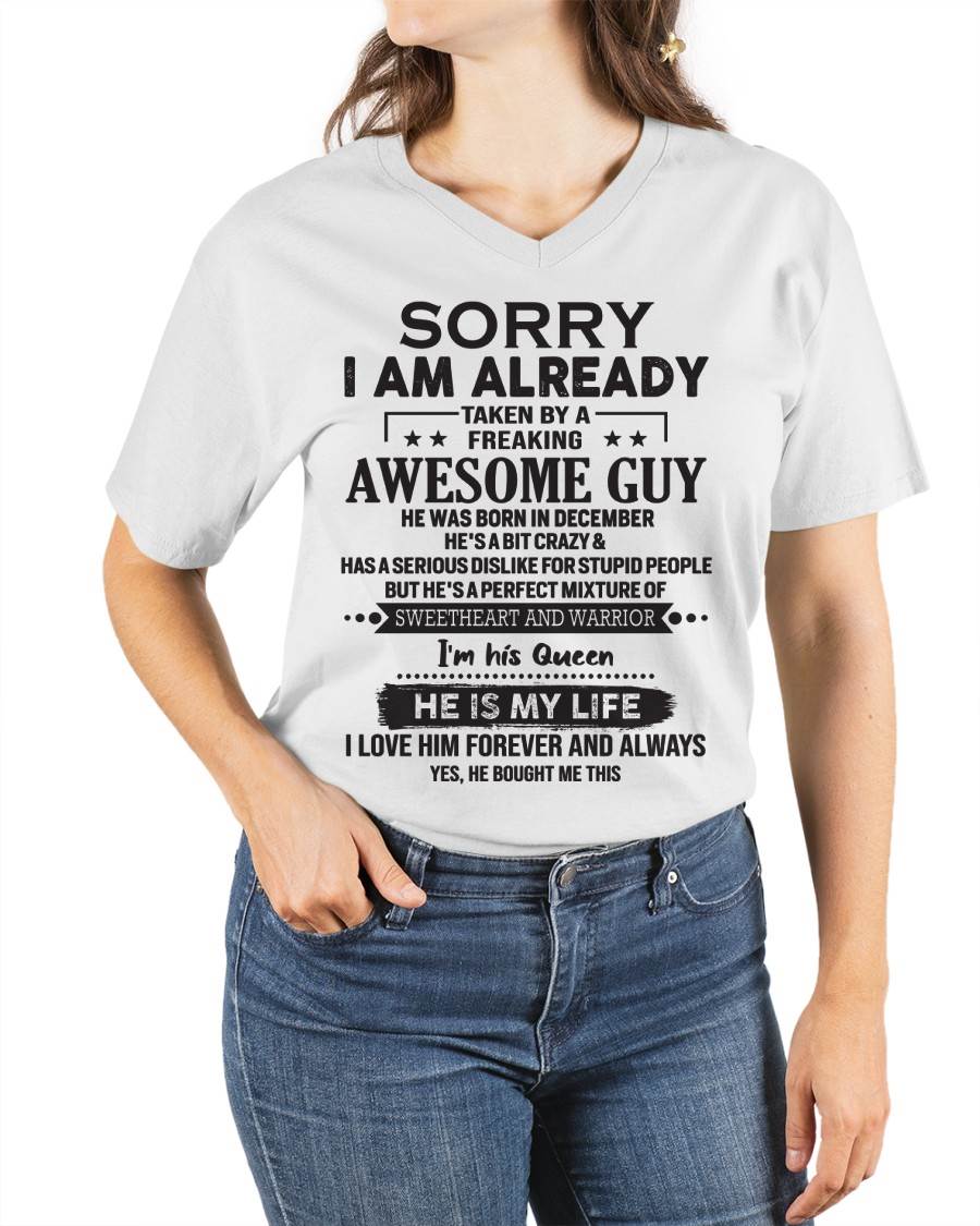 December - Sorry I Am Already Taken By A Freaking Awesome Guy - Gift For Your Girlfriend, Wife From Husband - DOAN12 (SKU10-98-12)