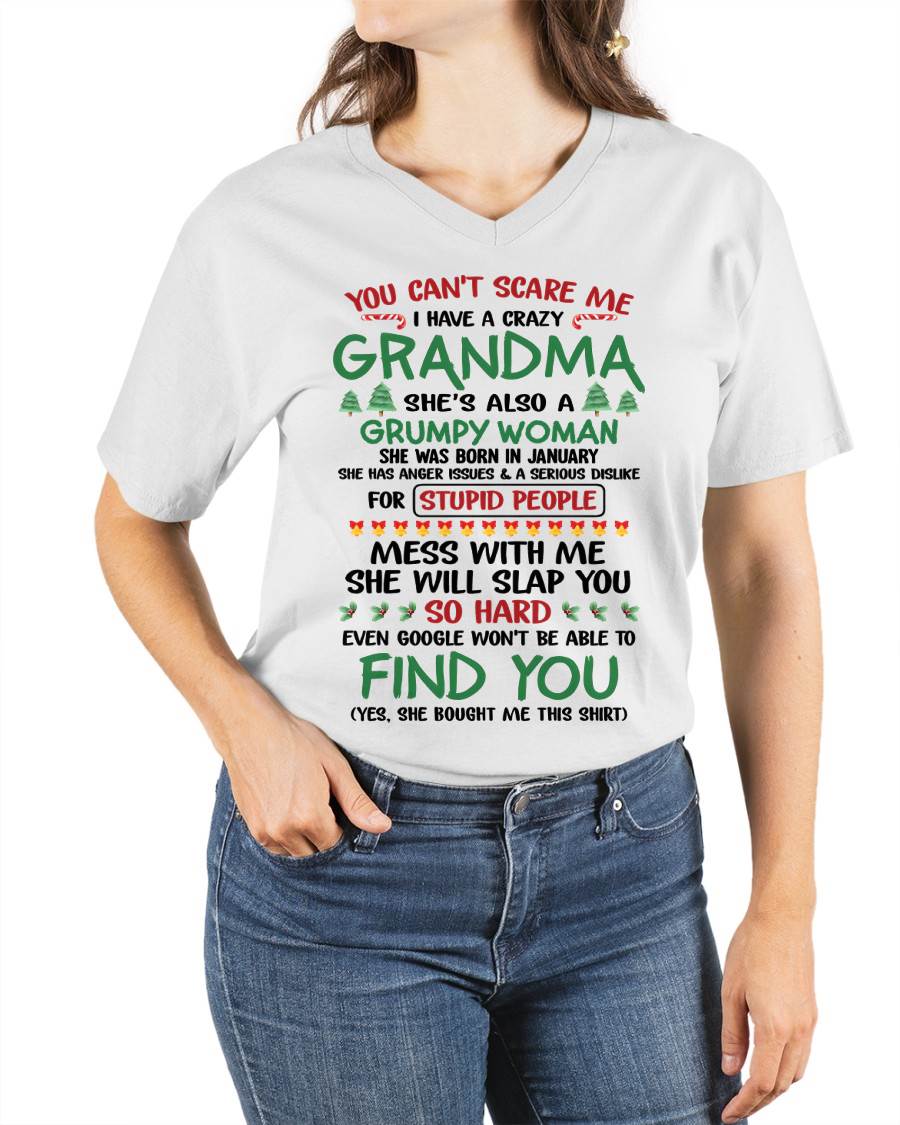 January – You Can’t Scare Me I Have A Crazy Grandma – The Perfect Christmas Gift For Grandson And Granddaughter From Grandma – DOAN01 (SKU11-24-01)