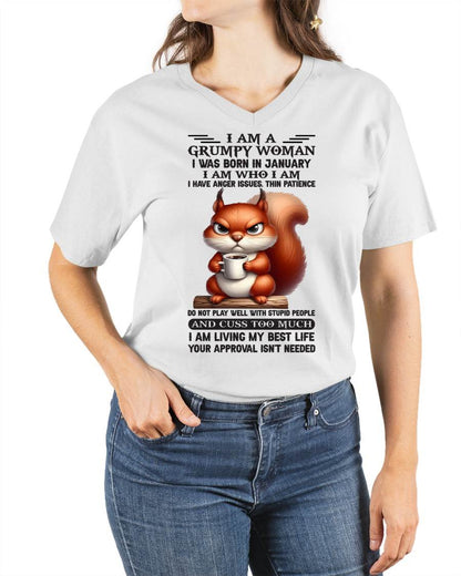 January - I Am A Grumpy Woman - T Shirt For Woman - DOAN01 (SKU09-07-01)