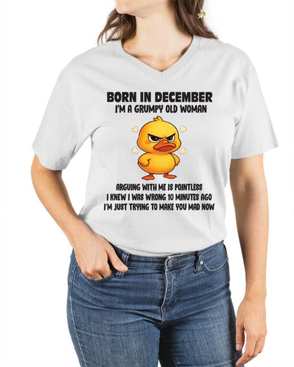 Born In December I'm A Grumpy Old Woman - T Shirt For Woman - DOAN12 (SKU09-80-12)