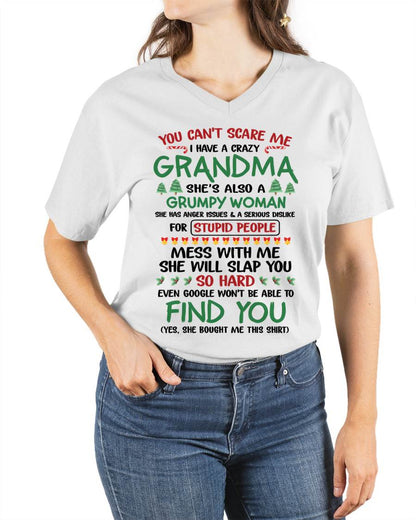 You Can’t Scare Me I Have A Crazy Grandma – The Perfect Christmas Gift For Grandson And Granddaughter From Grandma – DOAN00 (SKU11-24-00)