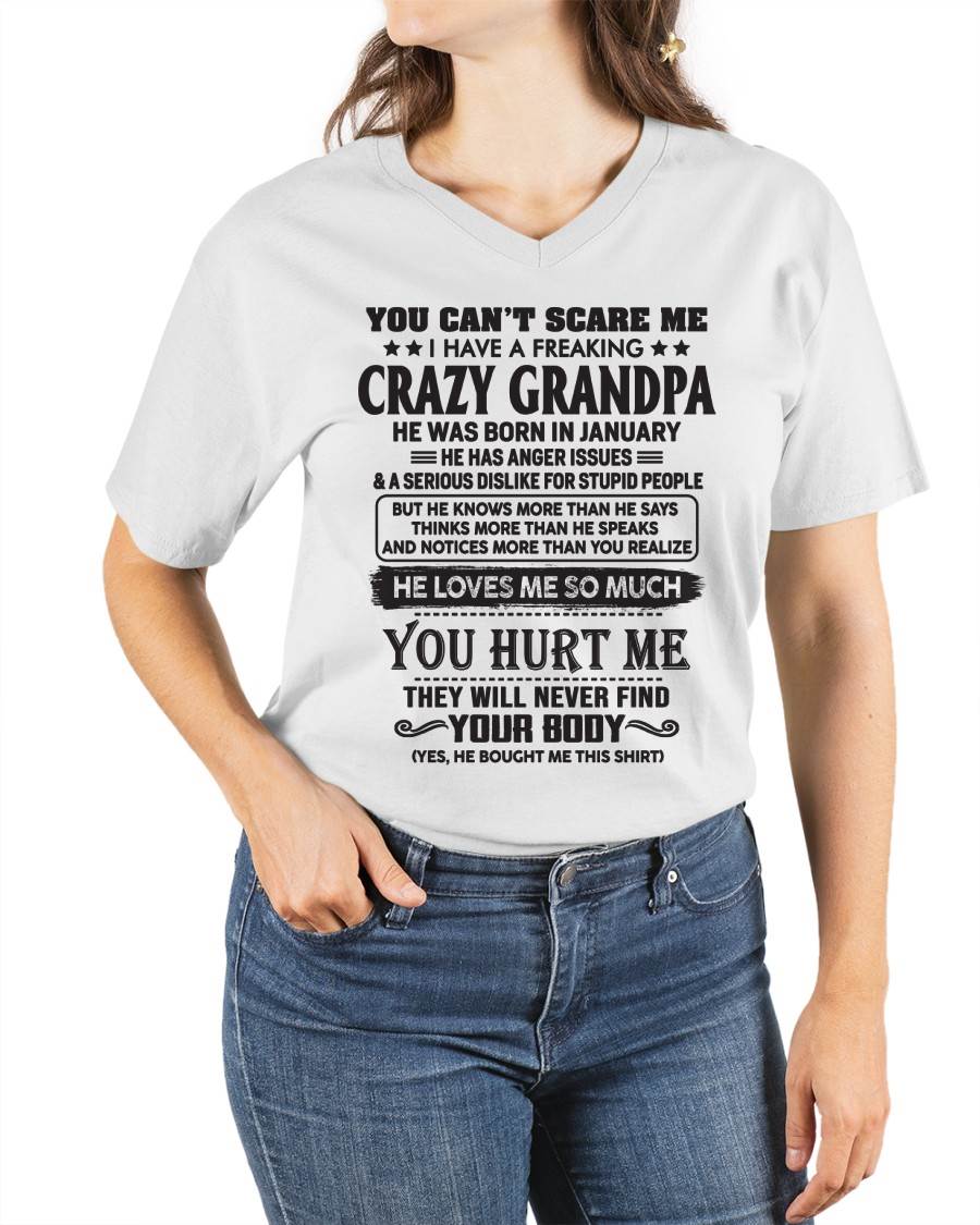 January - You Can’t Scare Me I Have A Freaking Crazy Grandpa – Gift For Granddaughter From Grandpa – DOAN01 (SKU12-221-01)