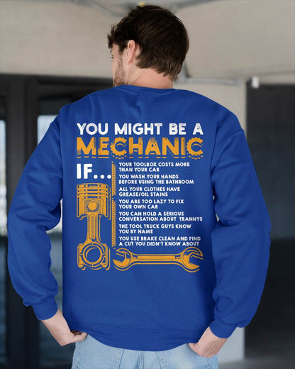 You Might Be A Mechanic - Gift For Mechanic - DOAN (SKUM08-D08)