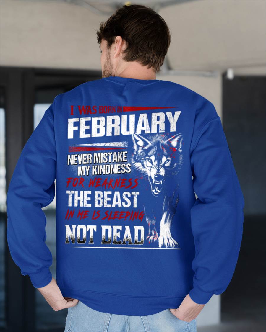 I Was Born In February Never Mistake My Kindness For Weakness - T-Shirt For Man - DOAN02 (SKU08-64-02)