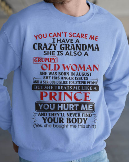 August – You Can’t Scare Me I Have A Crazy Grandma – Gift For Grandson And Granddaughter From Grandma – DOAN08 (SKU11-41-08)