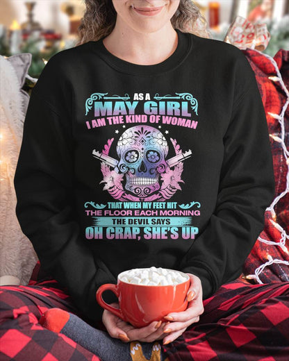 As A May Girl I Am The Kind Of Woman - T-Shirt For Woman - DOAN05 (SKU08-85-05)