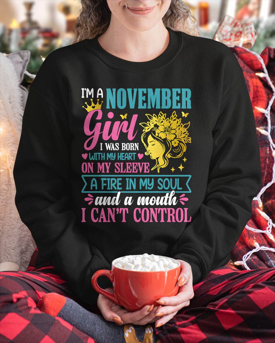 I'm A November Girl – T-Shirt For Woman – DOAN11 (SKU10-67-11)