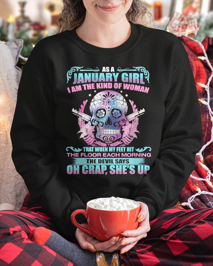 As A January Girl I Am The Kind Of Woman - T-Shirt For Woman - DOAN01 (SKU08-85-01)