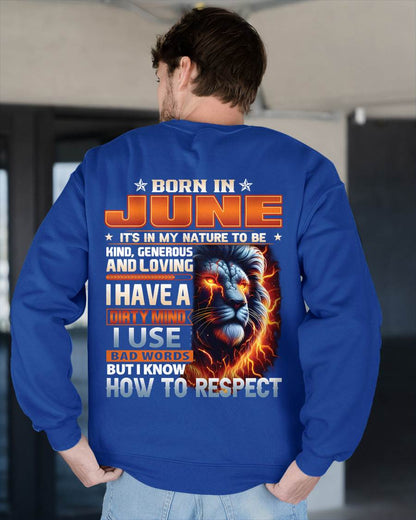 JUNE - DIRTY MIND BUT KNOWS RESPECT - BIRTHDAY T-SHIRT FOR MEN - tien06 (SKU08-84-06)