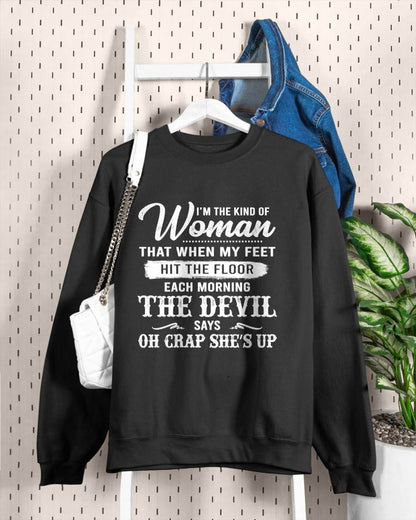 I'M THE KIND OF WOMAN – T-Shirt For Woman – DOAN00 (SKU26T-01149)