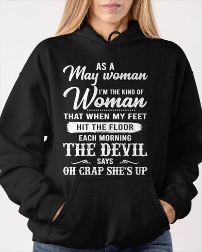 May - I'm The Kind Of Woman – T-Shirt For Woman – DOAN05 (SKU26T-01181-05)