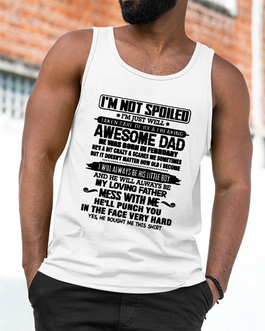 Meaningful T - Shirt From Dad to Son – "I Will Always A Little Boy Of Dad" – TIEN02 (SKU26T-01236-02)
