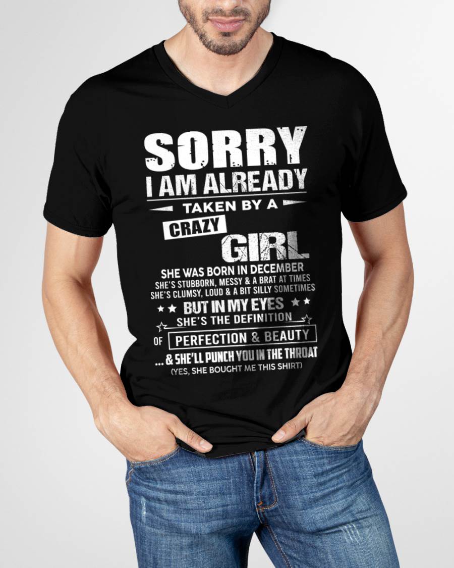 December - Sorry I Am Already Taken By A Crazy Girl – Gift For Your Boyfriend, Husband From Wife – DOAN12 (SKU10-139-12)