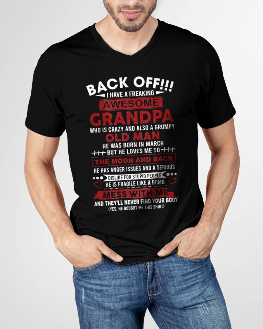 March – Back Off!!! I Have A Freaking Awesome Grandpa – Gift For Grandson And Granddaughter From Grandpa – DOAN03 (SKU10-153-03)