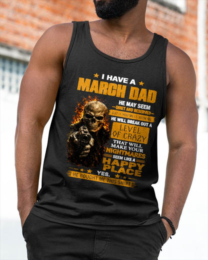 "MY DAD - HE MAY SEEM QUIET AND RESERVED" –  COOL T - SHIRT FROM DAD – TIEN03 (SKU2606-60-03)