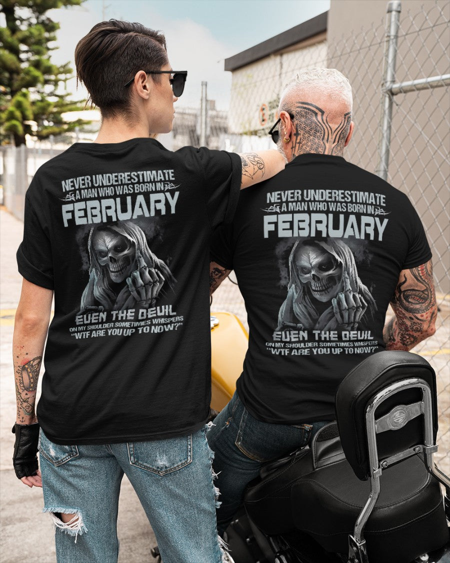 FEBRUARY - NEVER UNDERESTIUNDER A MAN - T-SHIRT FOR MAN - DOAN02 (SKU08-05-02)