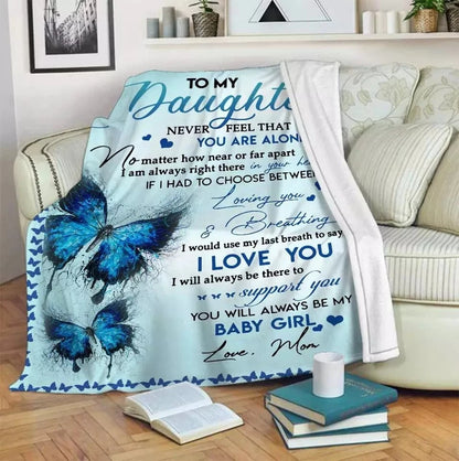 Special Gift For Your Daughter Blanket - From Mom (SKUBDON01-12)