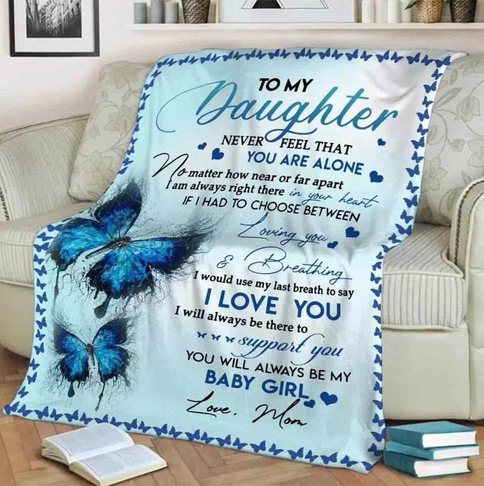 Special Gift For Your Daughter Blanket - From Mom (SKUBDON01-12)