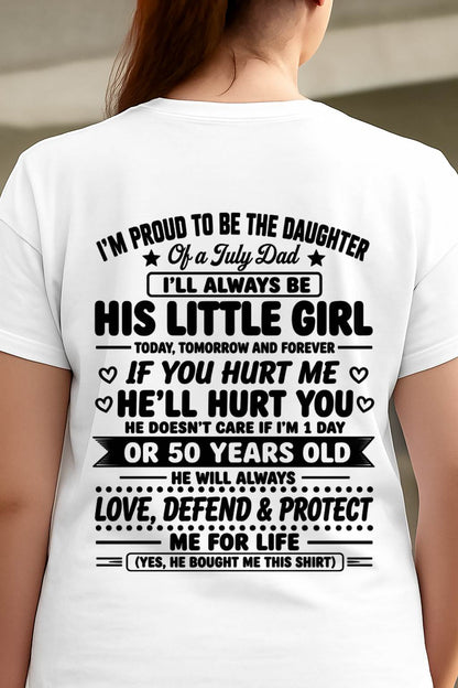 "My Dad Always Care Me If I'm 1 Day Or 50 Years Old" – The Beautiful T - Shirt From Dad – TIEN07 (SKU2606-81-07)