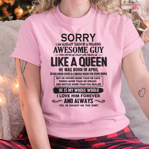 April - Sorry I am already taken by a freaking awesome guy - Gift for Wife From Husband - DOAN04 (SKU08-25-04)