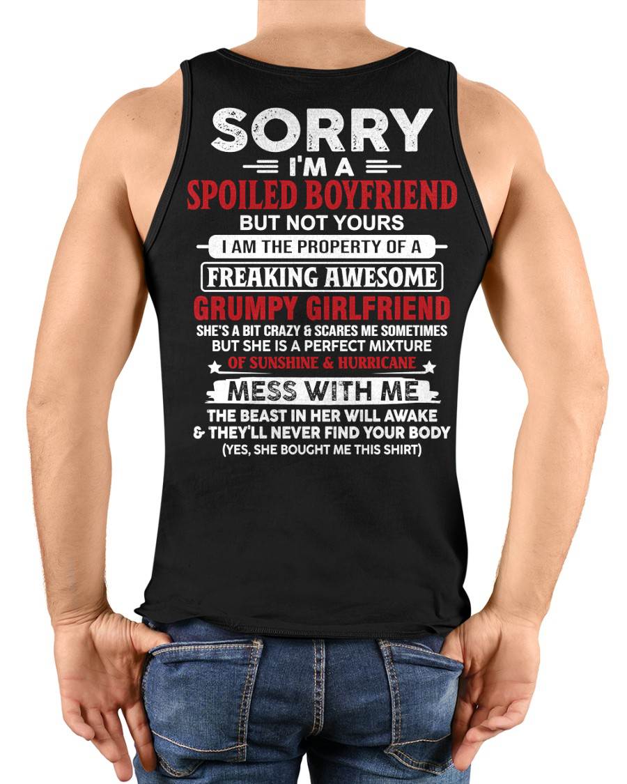 Spoiled Boyfriend - Perfect Gift From Girlfriend - TIEN00 (SKU11-18-00)