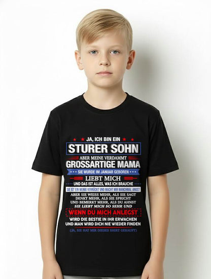 ICH HABE EINE UNGLA"UBLICHE MAMA UND SIE IST EIN BISSCHEN VERRÜCKT" – T-SHIRT VON MAMA FÜR SOHN – TIEN01 (SKU2606-62-01)