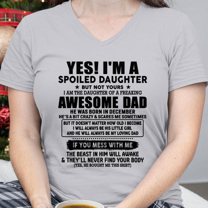 December - I'm Spoiled Daughter - Gift for Daughter from Dad - DOAN12 (SKU-TDD1206-12)