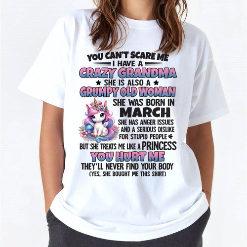 You Can’t Scare Me I Have A Crazy Grandma - Gift For Grandson And Granddaughter From Grandma - DOAN03 (SKU09-106-03)